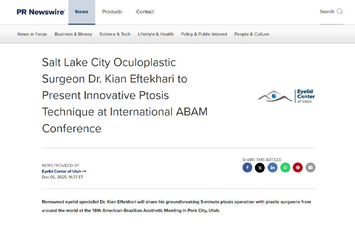salt lake city oculoplastic surgeon dr kian eftekhari to present innovative ptosis technique at international abam conference license confirmed